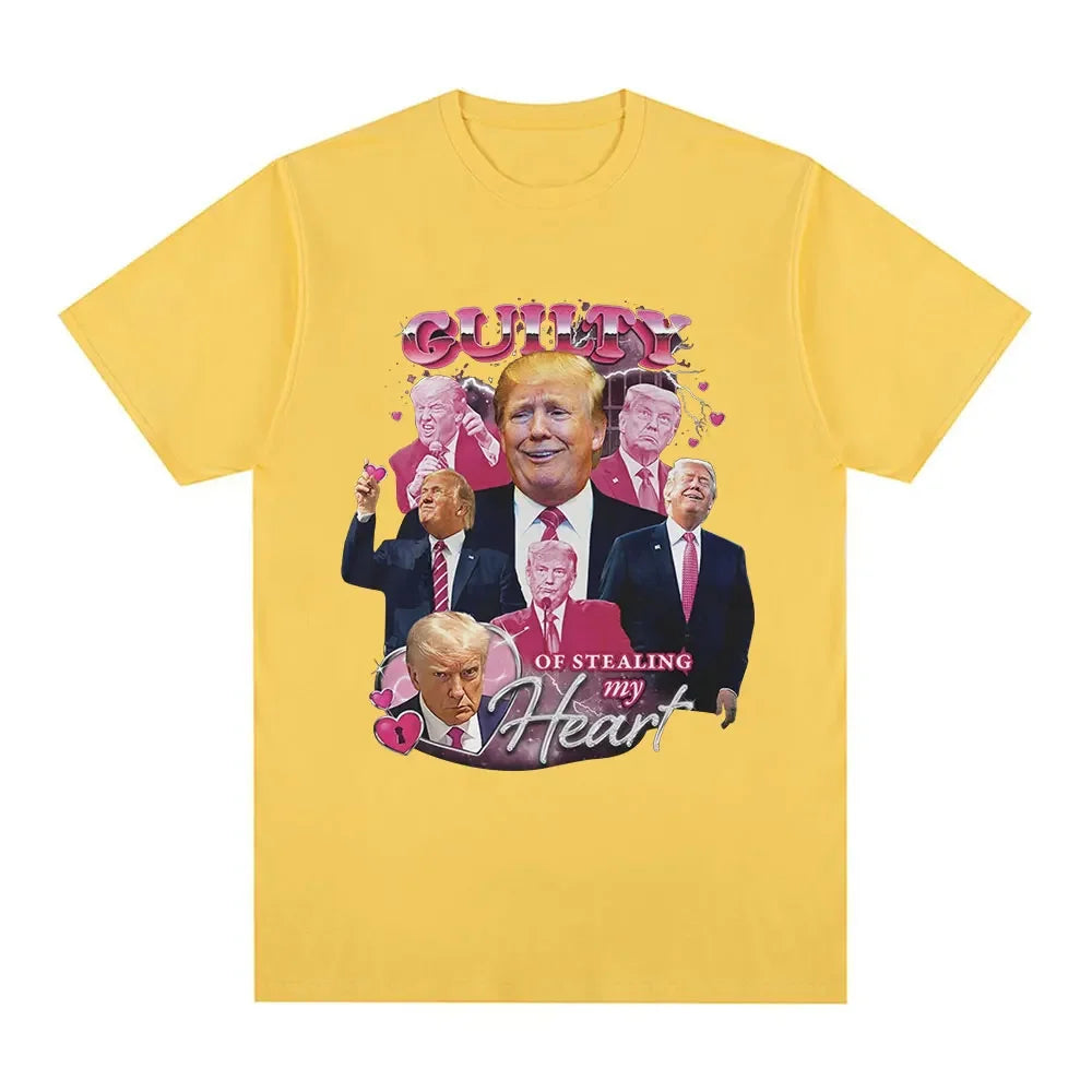 Donald Trump Guilty of Stealing My Heart T Shirt - Patriot Picks