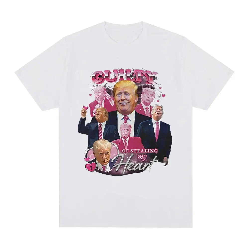 Donald Trump Guilty of Stealing My Heart T Shirt - Patriot Picks
