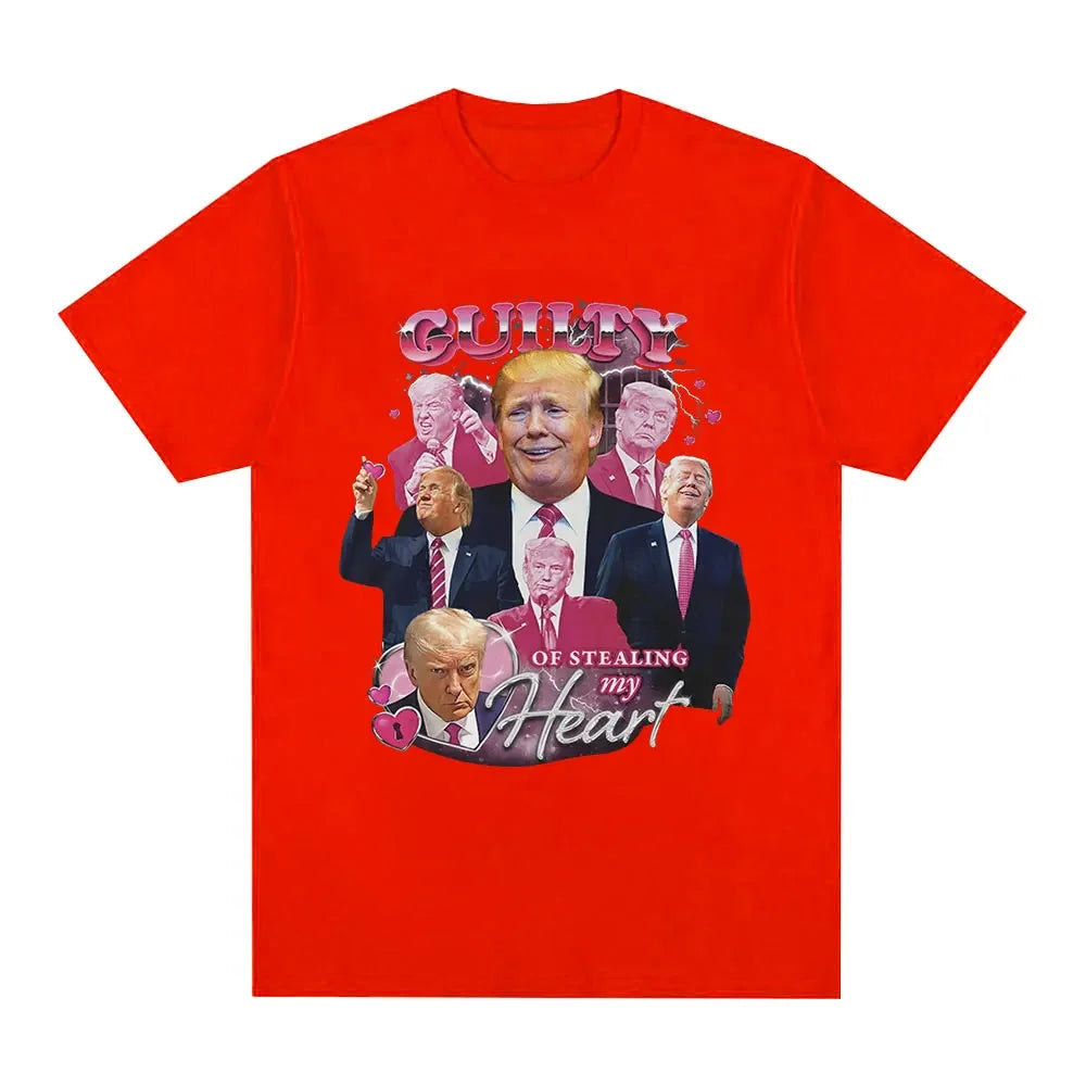 Donald Trump Guilty of Stealing My Heart T Shirt - Patriot Picks